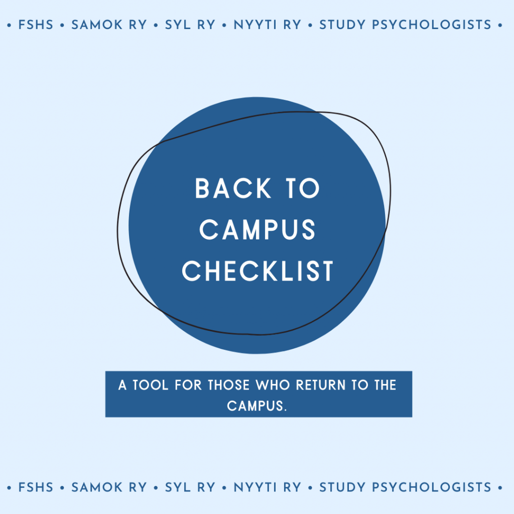 Texts: "Back to campus checklist", "A tool for those who return to the campus", "FSHS, SAMOK RY, SYL RY, NYYTI RY, STUDY PSYCHOLOGISTS".