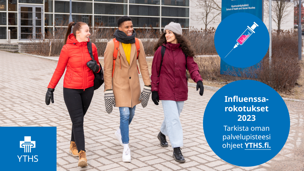 Opiskelijoita, YTHS-logo, rokotusruisku piirrettynä, teksti "Influenssarokotukset 2023, tarkista oman palvelupisteesi ohjeet yths.fi".